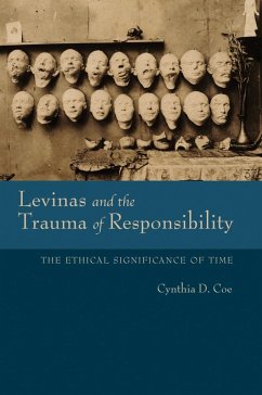 Levinas and the Trauma of Responsibility (eBook, ePUB) - Coe, Cynthia D.