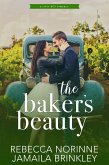 The Baker's Beauty (River Hill, #3) (eBook, ePUB) The Baker's Beauty (River Hill, #3) (eBook, ePUB)