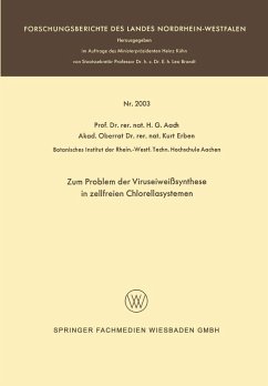 Zum Problem der Viruseiweißsynthese in zellfreien Chlorellasystemen (eBook, PDF) - Aach, Hans G.