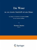 Die Weser das erste deutsche Dampfschiff und Seine Erbauer (eBook, PDF)