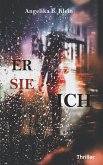 Er, sie, ich (eBook, ePUB) Er, sie, ich (eBook, ePUB)
