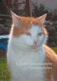 Katzen: Liebenswerte Seidenpfoten (eBook, ePUB)