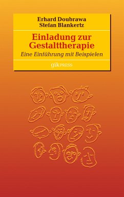Einladung zur Gestalttherapie (eBook, ePUB) - Doubrawa, Erhard; Blankertz, Stefan