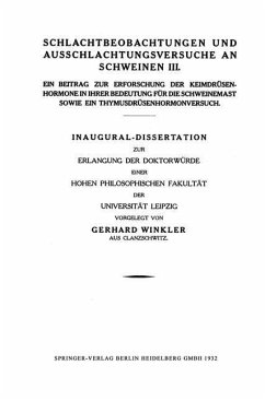 Schlachtbeobachtungen und Ausschlachtungsversuche an Schweinen III (eBook, PDF) - Winkler, Gerhard