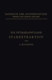 Die Intrakapsulare Starextraktion (eBook, PDF)