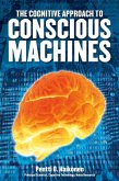 Cognitive Approach to Conscious Machines (eBook, PDF)