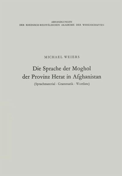 Die Sprache der Moghol der Provinz Herat in Afghanistan (eBook, PDF)