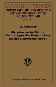 Cover Die wissenschaftlichen Grundlagen der Preisbildung für die elektrische Arbeit (eBook, PDF)