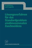 Lösungsverfahren für das Standardproblem eindimensionalen Zuschneidens (eBook, PDF)