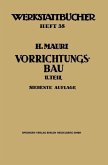 Der Vorrichtungsbau (eBook, PDF) Der Vorrichtungsbau (eBook, PDF)