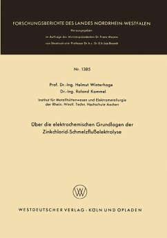 Über die elektrochemischen Grundlagen der Zinkchlorid-Schmelzflußelektrolyse (eBook, PDF) - Winterhager, Helmut