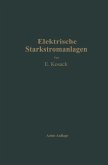Elektrische Starkstromanlagen (eBook, PDF)