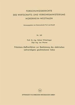 Präzisions-Meßverfahren zur Bestimmung des elektrischen Leitvermögens geschmolzener Salze (eBook, PDF) - Winterhager, Helmut