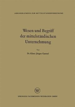 Wesen und Begriff der mittelständischen Unternehmung (eBook, PDF) - Gantzel, Klaus Jürgen