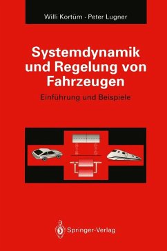 Systemdynamik und Regelung von Fahrzeugen (eBook, PDF) - Kortüm, Willi; Lugner, Peter