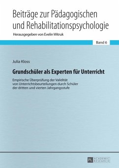 Grundschueler als Experten fuer Unterricht (eBook, PDF) - Kloss, Julia