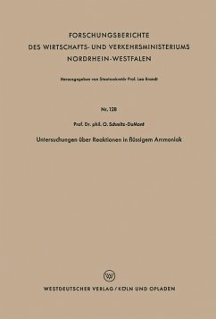 Untersuchungen über Reaktionen in flüssigem Ammoniak (eBook, PDF) - Schmitz-Dumont, Otto