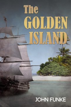 Golden Island (eBook, PDF) - Funke, John