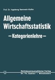 Allgemeine Wirtschaftsstatistik - Kategorienlehre - (eBook, PDF)