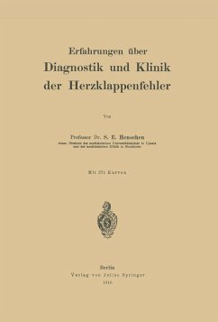 Erfahrungen über Diagnostik und Klinik der Herzklappenfehler (eBook, PDF) - Henschen, S. E.