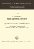 I. Die Früherkennung der Herz- und Gefäßkrankheiten. II. Methodische Verbesserungen zur Funktionsdiagnostik cardiovasculärer Erkrankungen (eBook, PDF)