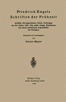 Friedrich Engels Schriften der Frühzeit (eBook, PDF) - Engels, Friedrich; Mayer, Gustav