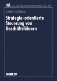 Strategie-orientierte Steuerung von Geschäftsführern (eBook, PDF)