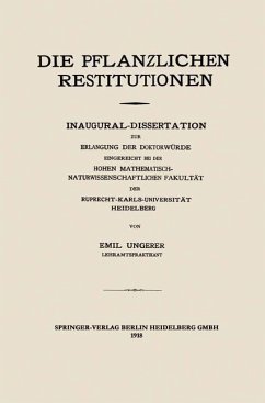 Die Pflanzlichen Restitutionen (eBook, PDF) - Ungerer, Emil
