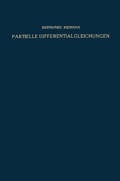 Partielle Differentialgleichungen und ihre Anwendungen auf physikalische Fragen (eBook, PDF)