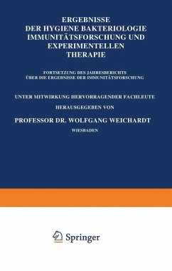 Ergebnisse der Hygiene Bakteriologie Immunitätsforschung und Experimentellen Therapie (eBook, PDF) - Weichardt, Wolfgang