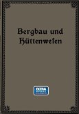 Bergbau und Hüttenwesen (eBook, PDF)