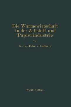 Die Wärmewirtschaft in der Zellstoff- und Papierindustrie (eBook, PDF) - Laßberg, J.