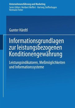 Informationsgrundlagen zur leistungsbezogenen Konditionengewährung (eBook, PDF) - Härdtl, Gunter