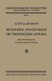 Moderne Industrien im Tropischen Afrika (eBook, PDF)