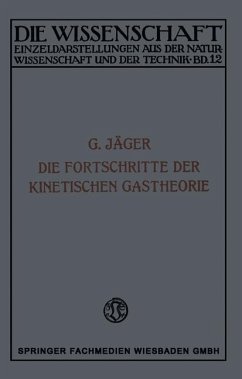 Die Fortschritte der Kinetischen Gastheorie (eBook, PDF) - Jäger, Gustav