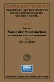 Über die Natur der Mischfarben auf Grund der Undulationshypothese (eBook, PDF)