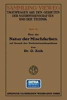 Cover Über die Natur der Mischfarben auf Grund der Undulationshypothese (eBook, PDF)