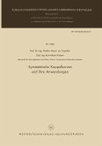 Symmetrische Koppelkurven und ihre Anwendungen (eBook, PDF)