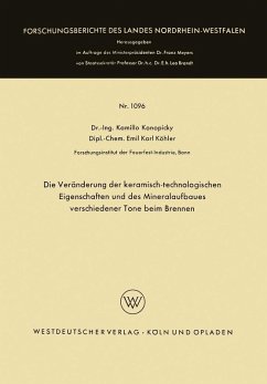 Die Veränderung der keramisch-technologischen Eigenschaften und des Mineralaufbaues verschiedener Tone beim Brennen (eBook, PDF) - Konopicky, Kamillo
