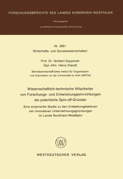 Wissenschaftlich-technische Mitarbeiter von Forschungs- und Entwicklungseinrichtungen als potentielle Spin-off-Gründer (eBook, PDF) - Szyperski, Norbert