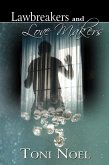 Lawbreakers and Love Makers (eBook, ePUB)