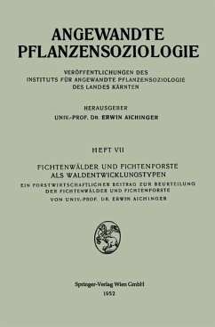 Fichtenwälder und Fichtenforste als Waldentwicklungstypen (eBook, PDF) - Aichinger, Erwin