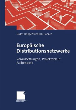 Europäische Distributionsnetzwerke (eBook, PDF) - Hoppe, Niklas; Conzen, Friedrich