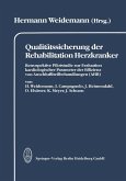 Qualitätssicherung der Rehabilitation Herzkranker (eBook, PDF)