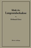 Klinik der Lungentuberkulose (eBook, PDF)