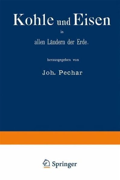 Kohle und Eisen in allen Ländern der Erde (eBook, PDF)
