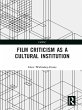 Film Criticism as a Cultural... - Bild 1