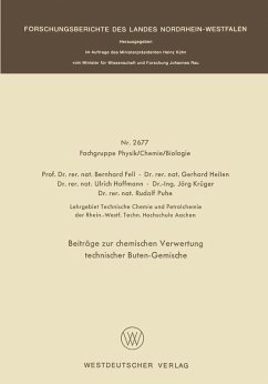 Beiträge zur chemischen Verwertung technischer Buten-Gemische (eBook, PDF) - Fell, Bernhard