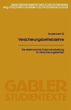 Die elektronische Datenverarbeitung im Versicherungsbetrieb (eBook, PDF) - Müller-Lutz, Heinz Leo