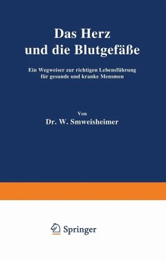 Das Herz und die Blutgefäße (eBook, PDF) - Schweisheimer, W.